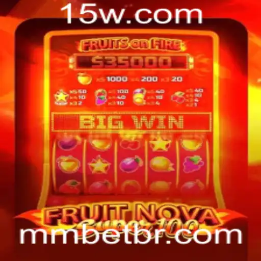 Descubra o Mundo de 'FruitNovaSuper100' com Mmbet